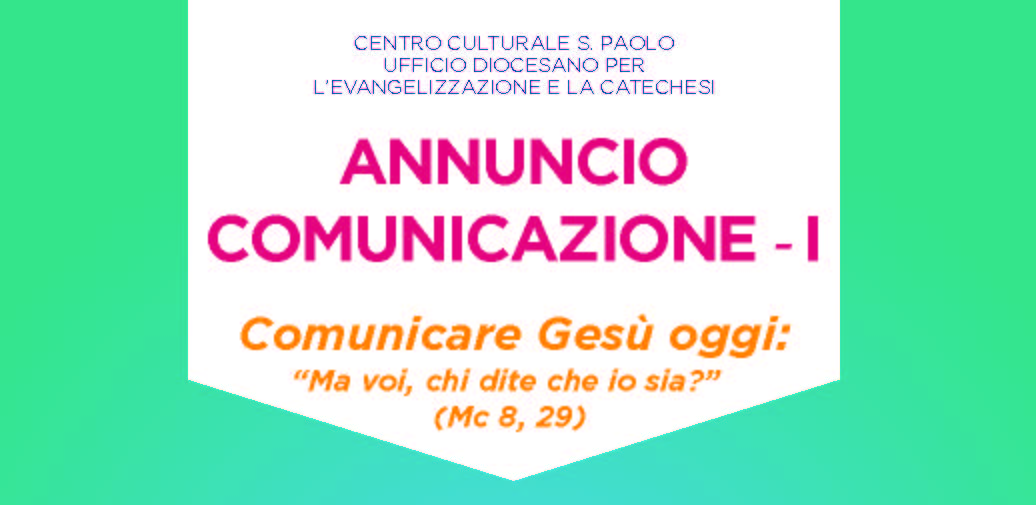 Annuncio e comunicazione – I