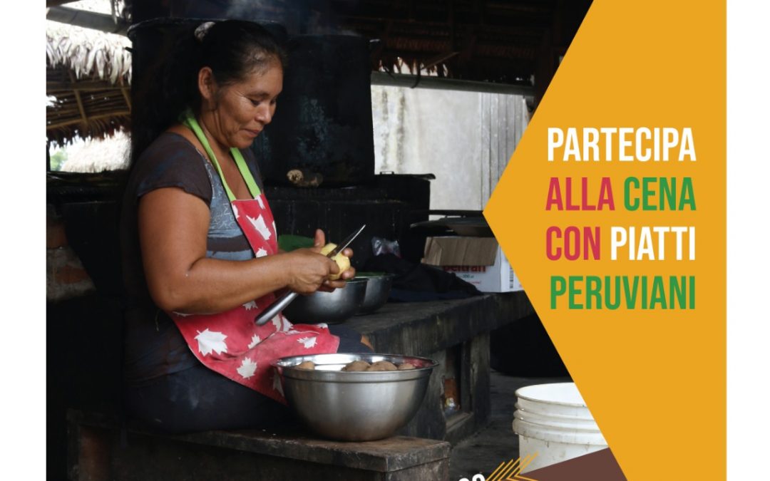 Cena Peruviana – Sostegno agli studenti amazzoni peruviani