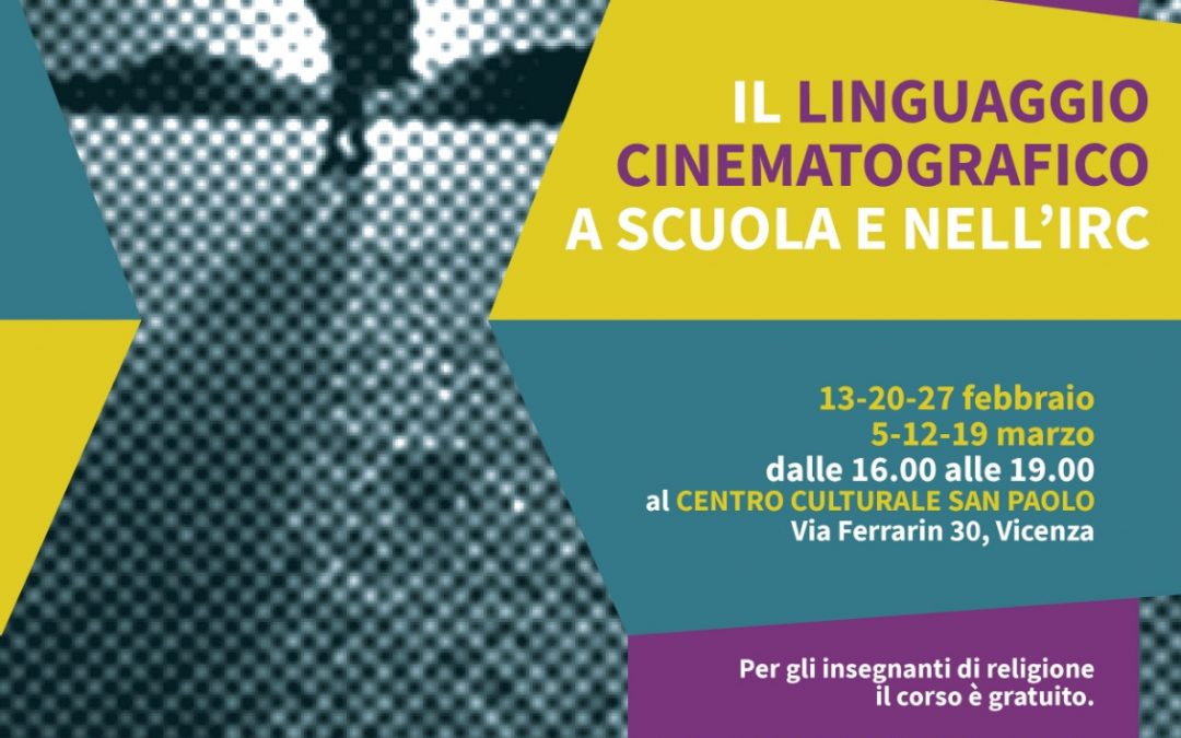 Il Linguaggio Cinematografico a Scuola e nell’IRC