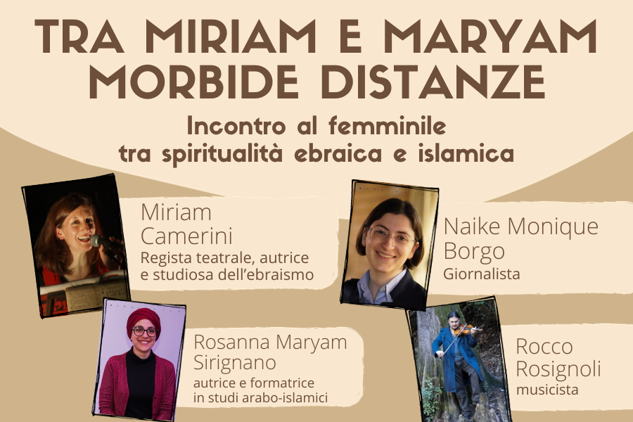 Tra Miriam e Maryam. Morbide distanze